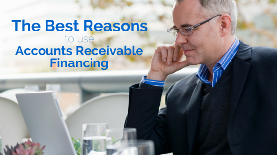 Reasons-To-Use-Accounts-Receivable-Financing
